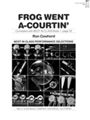 Frog Went A-courtin