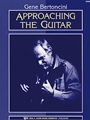 APPROACHING THE GUITAR