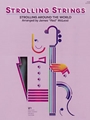 Strolling Strings - Strolling Around the World