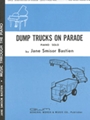 Dumptrucks On Parade