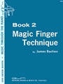Magic Finger Technique  Book 2
