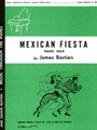 Mexican Fiesta