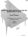 Guide For Piano Instruction For The Educationally Blind