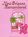 New Orleans Remembered
