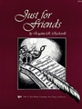 Just For Friends