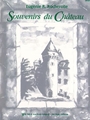 Souvenirs Du Chateau