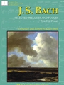 Selected Preludes & Fugues