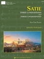 Satie: 3 Gymnopedies and 3 Gnossiennes