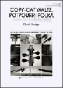 Copy Cat Waltz/potpourri Polka