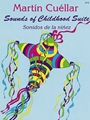 Sounds Of Childhood Suite