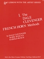 Dale Clevenger F Horn Method Volume 1
