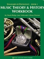 Standard Of Excellence  Theory and History Workbook Book 3