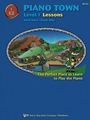 Piano Town Lessons  Level 1