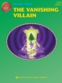 Vanishing Villain
