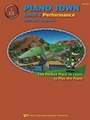 Piano Town Performance  Level 4
