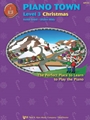 Piano Town Christmas Level 3