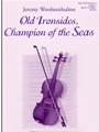 Old Ironsides - Champion Of The Seas