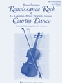 Renaissance Rock & Courtly Dance