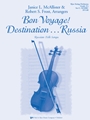 Bon Voyage  Destination ... Russia