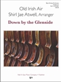 DOWN BY THE GLENSIDE - SCORE