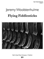 Flying Fiddlesticks