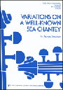 Variations On A Well Known Sea Chantey