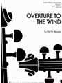 Overture To The Wind