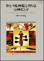 Meandering Gander