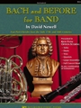 Bach & Before For Band  Book 1