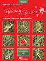 Tradition of Excellence: Holiday Classics