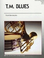 T M Blues
