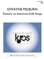 Fantasy on American Folk Songs