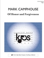 Of Honor and Forgiveness