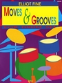 Moves & Grooves For Drum Set