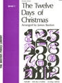 Twelve Days of Christmas, The