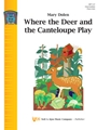 Where The Deer & The Canteloupe Play
