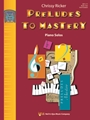 Preludes to Mastery Book 2