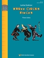 Three Circus Pieces