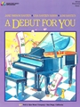 Debut For You  Bk 1
