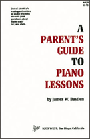 Parent's Guide To Piano Lessons