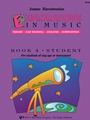 Explorations In Music  Book 4 Student