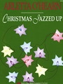 Christmas Jazzed Up