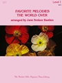 Favorite Melodies The World Over Book 1
