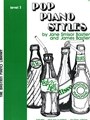 Pop Piano Styles Book 3