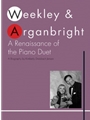 Weekley & Arganbright: A Renaissance of the Piano Duet