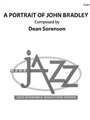 PORTRAIT OF JOHN BRADLEY, A - SCORE