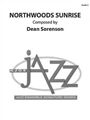 NORTHWOODS SUNRISE - SCORE
