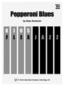 PEPPERONI BLUES - SCORE