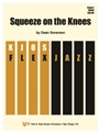 Squeeze on the Knees
