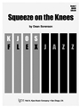 SQUEEZE ON THE KNEES - SCORE